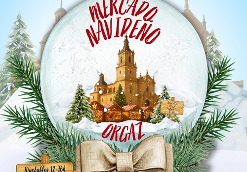 ORGAZ DA LA BIENVENIDA A LA NAVIDAD