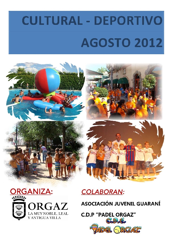PROGRAMACION DEPORTIVA Y CULTURAL DE AGOSTO 2012