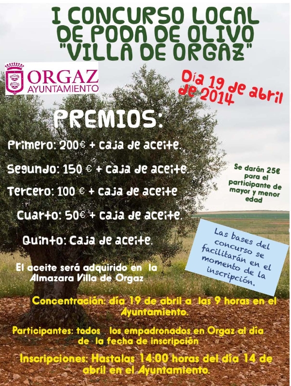 I CONCURSO LOCAL DE PODA DE OLIVO "VILLA DE ORGAZ"