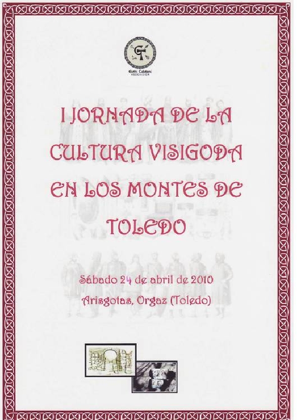 I JORNADA DE LA CULTURA VISIGODA EN LOS MONTES DE TOLEDO