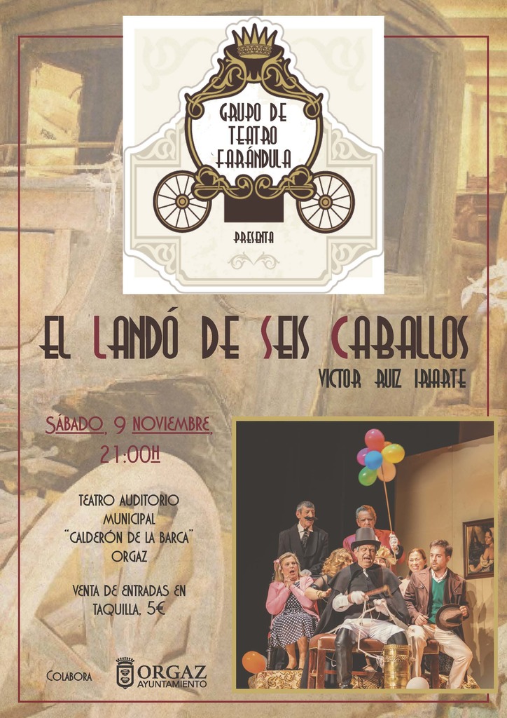 Teatro: El Landó de Seis Caballos 