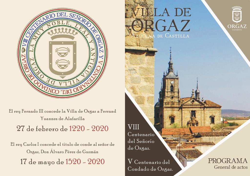 Programación VIII Centenario del Señorío de Orgaz y V Centenario del Condado de Orgaz 