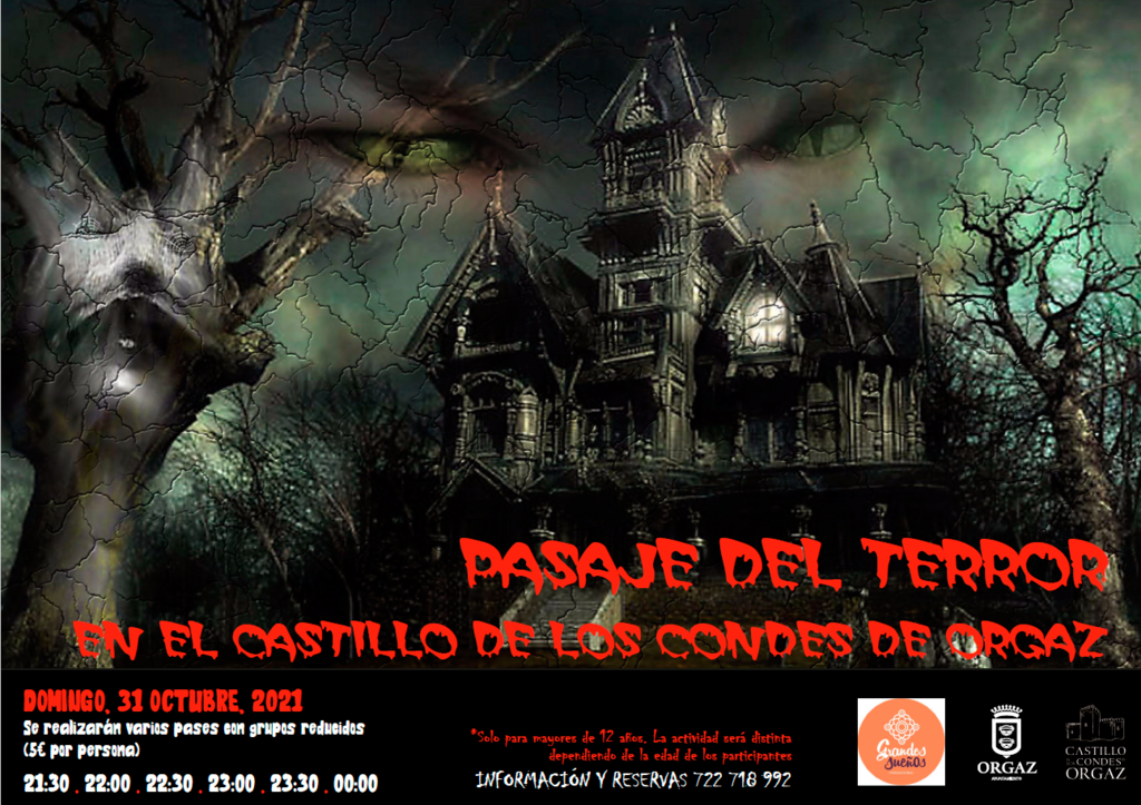 PASAJE DEL TERROR EN EL CASTILLO DE LOS CONDES DE ORGAZ 