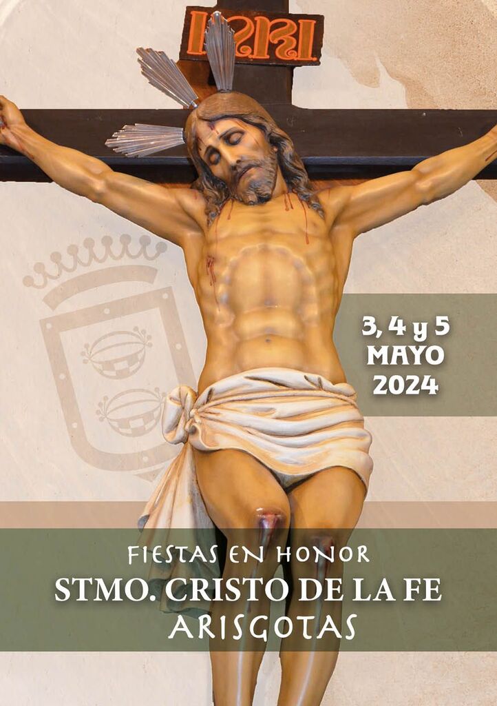 FIESTAS EN HONOR AL STMO. CRISTO DE LA FE. ARISGOTAS