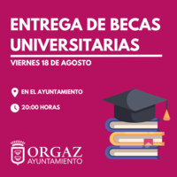 ENTREGA DE BECAS MUNICIPALES A LOS UNIVERSITARIOS